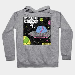 Humans Are Wack (UFO) Hoodie